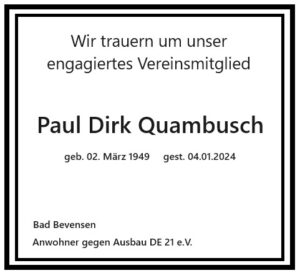 Wir trauern um unser engagiertes Vereinsmitglied Paul Dirk Quambusch